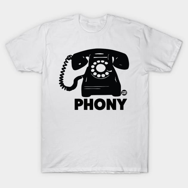 PHONY T-Shirt by toddgoldmanart